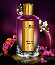 Mancera Indian Dream парфумована вода 120 ml. (Мансера Індіан Дрім), фото 6