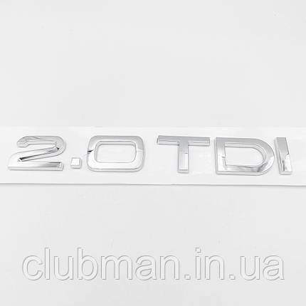Емблема наклейка на кришку багажника 2.0 TDI AUDI (Ауді) 16,5 x 2,3 см Хром, фото 1