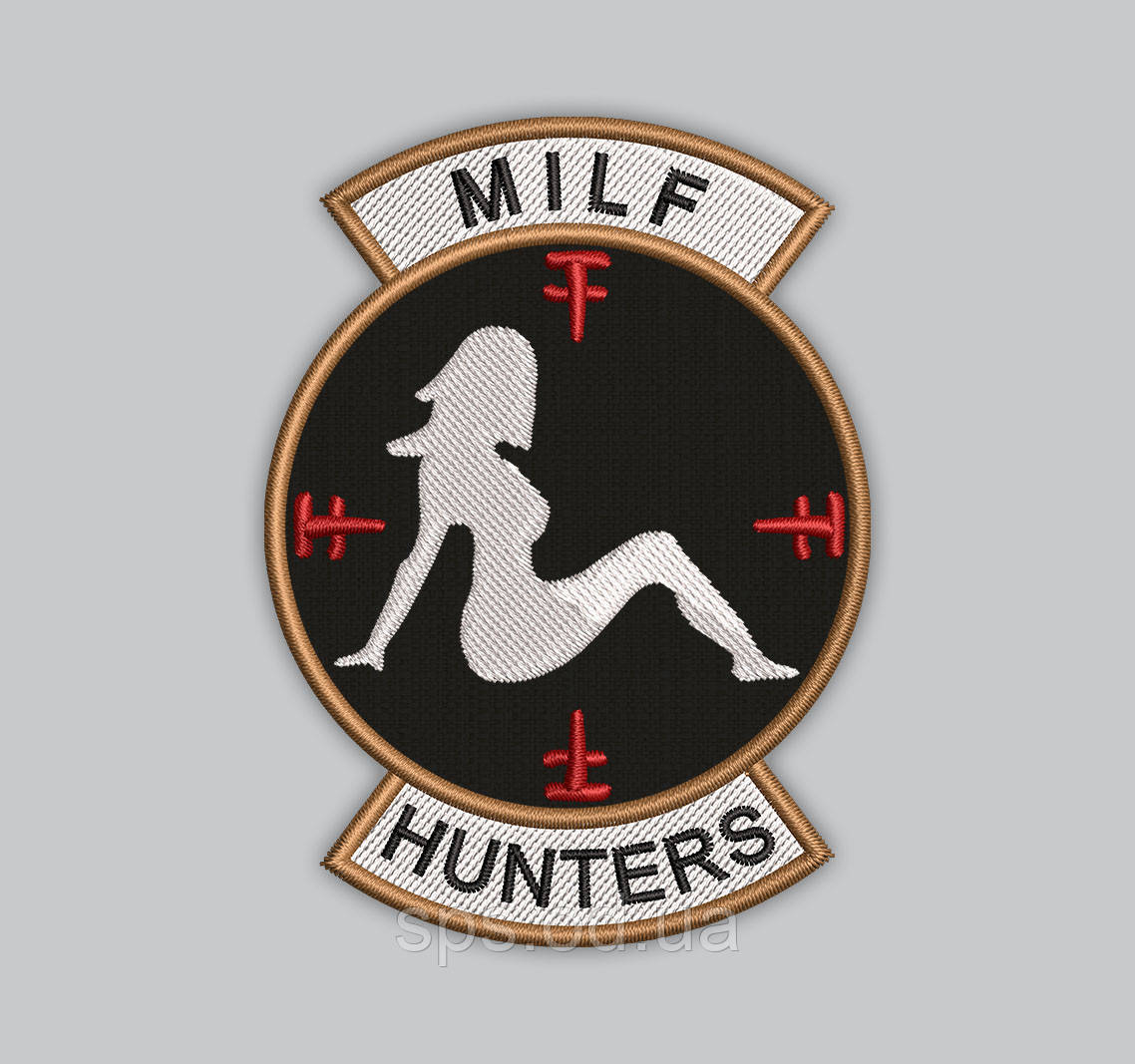 Шеврони "MILF HUNTER" 9*7 см (Термін під замовлення 7-14 днів)