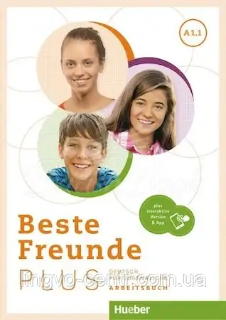 Німецька мова. BESTE FREUNDE PLUS A1.1 AB MIT INTERAKTIVE VERSION