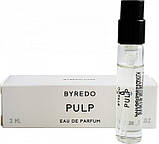 Byredo Pulp Парфумована вода унісекс, 2 мл Пробник, фото 2