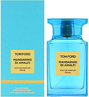 Духи унисекс Tom Ford Mandarino di Amalfi (Том Форд Мандарино ди Амальфи) 100 ml/мл