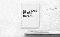 Постер "Set Goals Reach Repeat", англійська