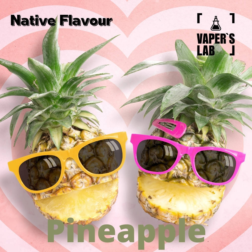 

Ароматизатор Native Flavour "Pineapple" 30мл Для самозамеса ароматизаторы 7