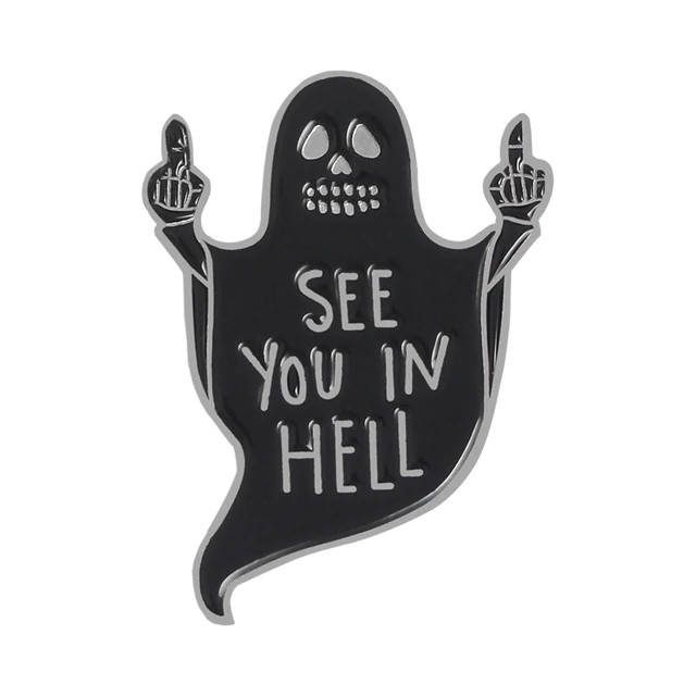 

"Призрак Увидимся в аду See you in hell" значок (пин) металлический