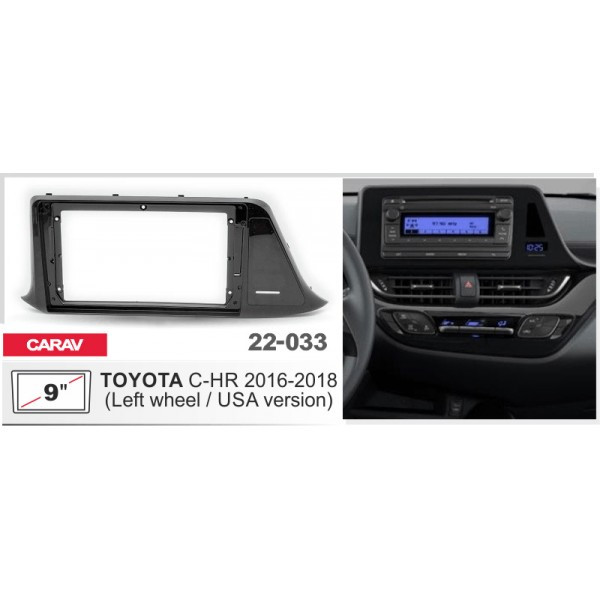 Переходная рамка 9" Toyota C-HR 2016- 2018, Carav 22-033 - фото 3 - id-p1280160280