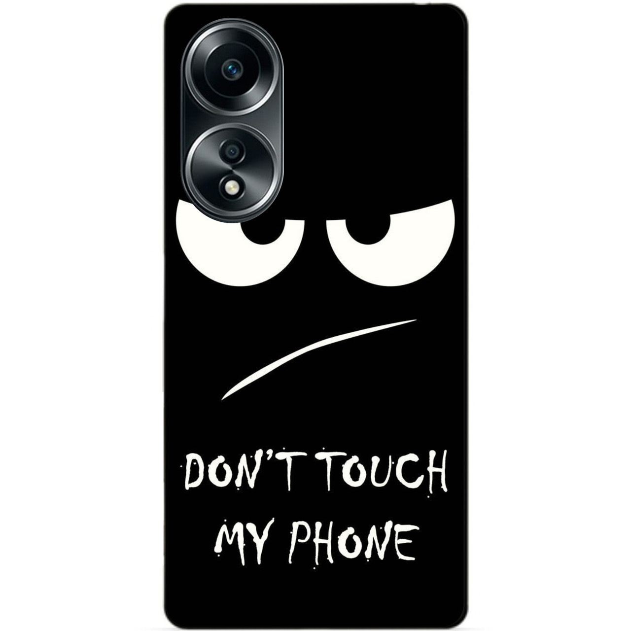 Силіконовий бампер чохол для Oppo A58 з малюнком очей Dont touch my phone