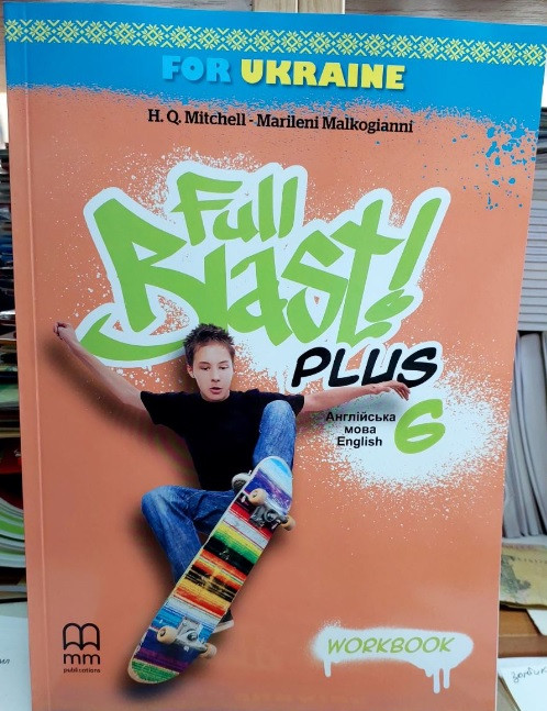 Full Blast Plus 6 Workbook. Англійська мова. Робочий зошит для 6 класу