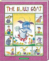 Коза - дереза The Bully Goat. A Ukrainian Tale (9786175850299)