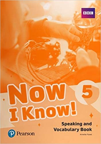 Now I Know 5 Speaking and Vocabulary Book (посібник)
