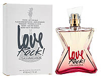 Женские духи Shakira Love Rock by Shakira Туалетная вода 80 ml/мл оригинал Тестер