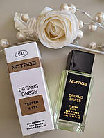 NOTAGE женский парфюм Dreams Dress (аналог аромата DKNY BE Delicious) 60ml
