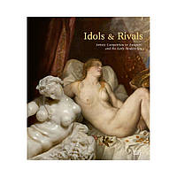 Idols & Rivals. Marco Campigli, Wencke Deiters, Jana Graul (english)