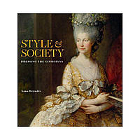 Style & Society. Anna Reynolds (english)