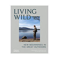 Living Wild. Oliver Maclennan (english)