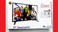 Новинка! LCD LED Телевизор Comer 24" Smart TV, WiFi, 1Gb Ram, 4Gb Rom, T2, USB/SD, HDMI, VGA, Android 4.4