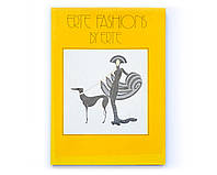 Книга fashion illustration Erte: Erte Fashions книги про моду и дизайн с иллюстрациями