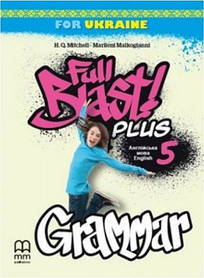 Full Blast Plus 5 Grammar - Мітчелл Г. - ЛІНГВІСТ (105366)