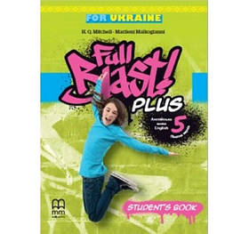 Full Blast Plus 5 Student Book - Мітчелл Г. - ЛІНГВІСТ (105367)