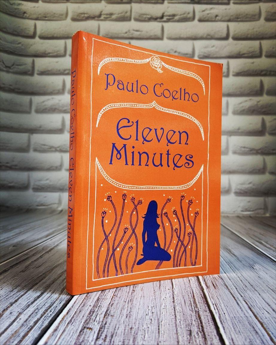 Книга "Eleven minutes" (11 хвилин), англійською мовою Коельйо Пауло