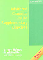 Advanced Grammar in Use Supplementary Exercises (2nd edition)