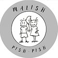 Malish Pish-Pish