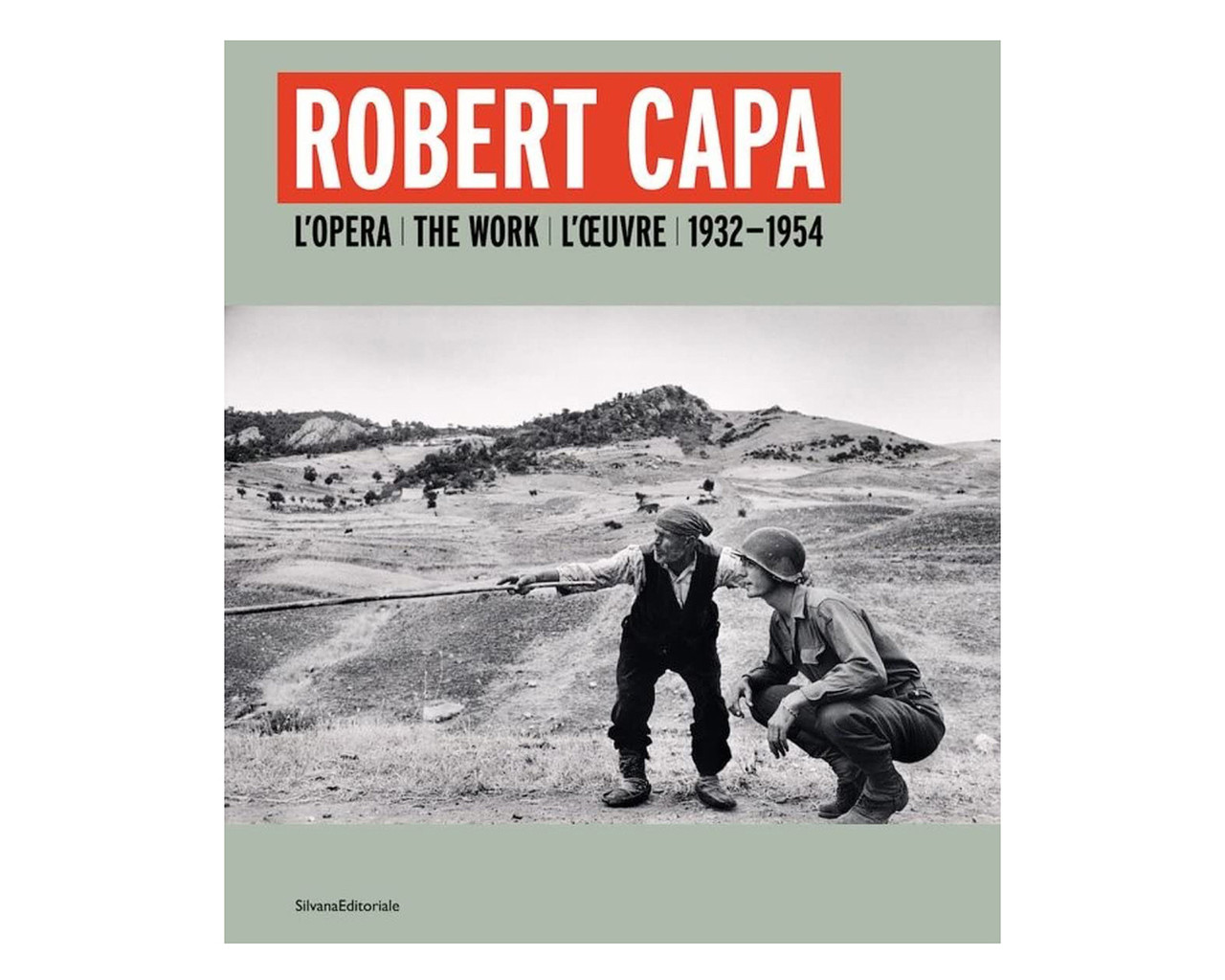 Книга фотоальбом відомих фотографів Роберт Капа Robert Capa: L'opera 1932-1954 книги про фотомистецтво