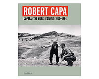 Книга фотоальбом известных фотографов Роберт Капа Robert Capa: L'opera 1932-1954 книги о фотоискусстве