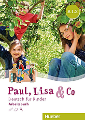 Paul, Lisa und Co A1.2 Arbeitsbuch
