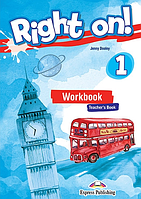 Right On! 1 Teacher's Workbook (робочий зошит вчителя)