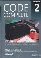 Code Complete: A Practical Handbook of Software Construction, Second Edition