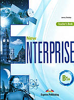 Книга для вчителя New Enterprise B1+ Teacher's Book