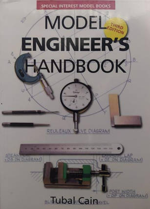 Model Engineer's Handbook 3rd Edition. Tubal Cain., фото 2