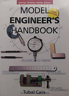 Model Engineer's Handbook 3rd Edition. Tubal Cain.