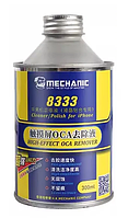 Засіб для зняття клею OCA 8333 (300 мл) Mechanic