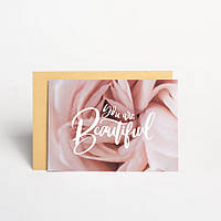Открытка "You are beautiful" beige, англійська aiw2012