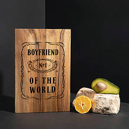 Дошка обробна S "Boyfriend №1 of the world" з горіха, англійська
