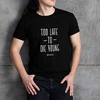 Футболка "Too late to die young" чоловіча, Чорний, L, Black, англійська, фото 3
