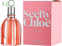 Chloe See By Chloe Si Belle — Парфумована вода 50 мл