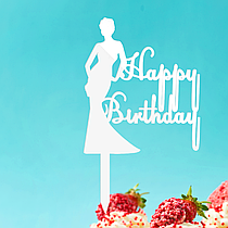 Пластиковий Топпер "Happy Birthday (Woman)" 16х10 Білий Топер з Акрилу Напис для Торта у Квіти Фігурка Пластик