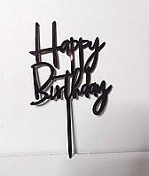 Топер акриловый зеркальный черный "Happy Birthday" для торта, толщина 1мм.