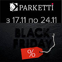 Black Friday - Чорна п'ятниця в Parketti
