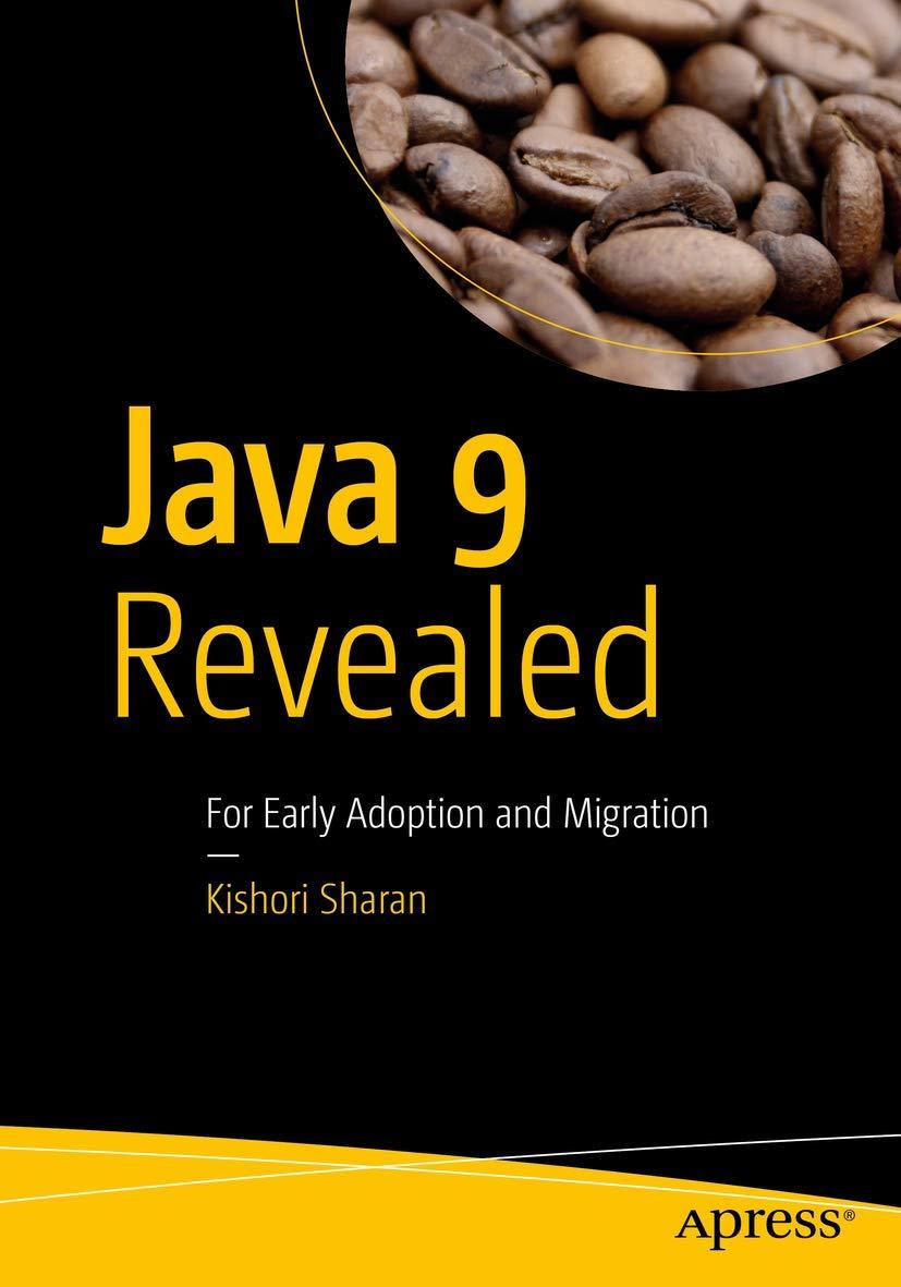 Java 9 Revealed: For Early Adoption and Migration  , Kishori Sharan, фото 1