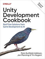 Unity Development Cookbook: Real-Time Solutions from Game Development to AI 2nd Edition