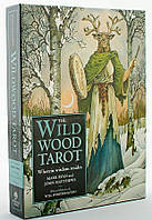 Таро Дикого Леса | The Wildwood Tarot (с книгой)