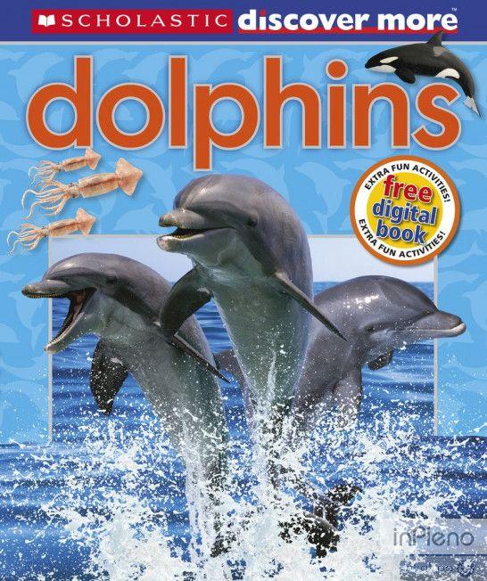 Arlon, P. Discover More: Dolphins