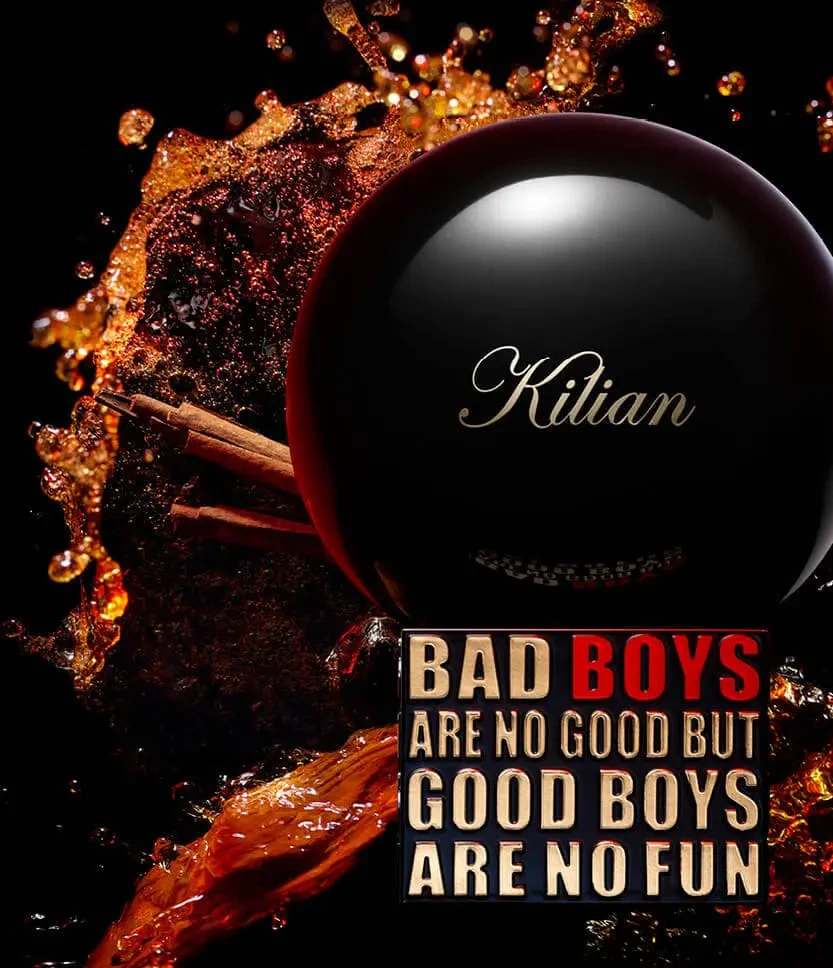 By Kilian Bad Boys By Kilian Are No Good But Good Boys Are No Fun