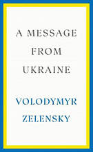 A Message from Ukraine (Volodymyr Zelensky)