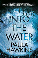 Into the Water (Paula Hawkins)