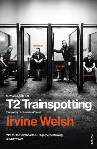 T2 Trainspotting (Book 3) (Film tie-in)